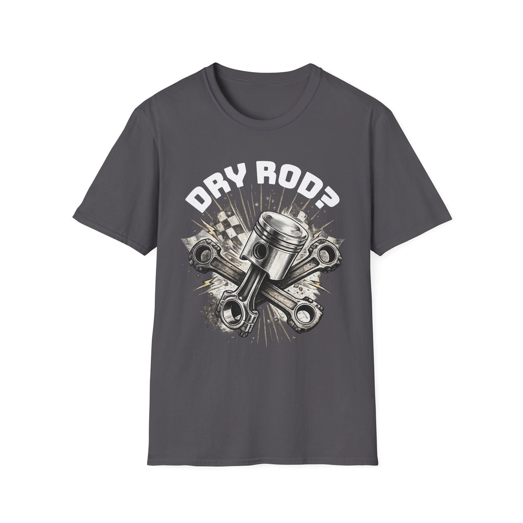 Dry Rod? TGTLubricants Stay Lubed